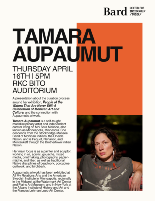 poster for Tamara Aupaumut. Features bright orange color block and a photo of Tamara Aupaumut.